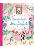 Opowiadania dla dziewczynek