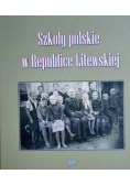 Szkoły polskie w Republice Litewskiej