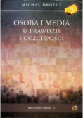 Osoba i media w prawdzie i uczciwości