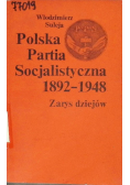 Polska Partia Socjalistyczna 1892 - 1948