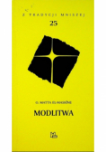 Modlitwa z tradycji mniszej