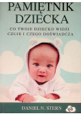 Pamiętnik dziecka. Co twoje dziecko widzi, czuje i czego doświadcza