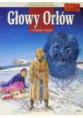 Głowy orłów Tom 2  Bezimienny dziedzic