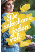 Do zakochania jeden rok