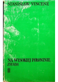 Na wysokiej Połoninie Zwada