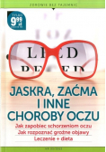 Jaskra zaćma i inne choroby oczu