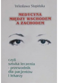 Medycyna między wschodem a zachodem
