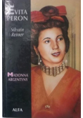 Evita Peron Madonna Argentyny