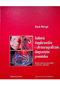 Badania dopplerowskie i ultrasonograficzna diagnostyka prenatalna