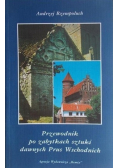 Przewodnik po zabytkach sztuki dawnych Prus Wschodnich