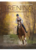 Trening ogólnorozwojowy koni