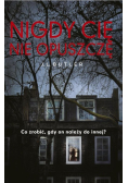 Nigdy Cię nie opuszczę