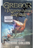 Gregor i Przepowiednia Zagłady Księga II Kronik Podziemia
