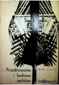 Projektowanie i budowanie jachtów żaglowych