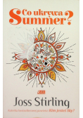 Co ukrywa Summer?