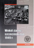 Wokół zjazdu szczecińskiego 1949r.