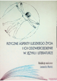 Fizyczne aspekty ludzkiego życia i ich odzwierciedlenie w języku i literaturze