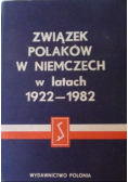 Związek Polaków w Niemczech w latach 1922-1982