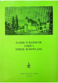 Zamek w Koźminie Część 1
