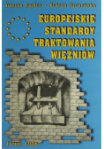 Europejskie standardy traktowania więźniów