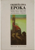 Określona epoka  Nowa Fala 1968-1993