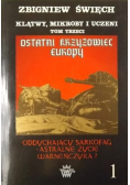 Klątwy mikroby i uczeni Tom 3 Część 1 Oddychający sarkofag Astralne życie Warneńczyka