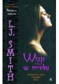 Wizje w mroku