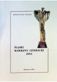 Śląski Wawrzyn Literacki 2005