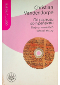 Od papirusu do hipertekstu