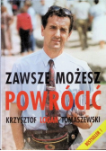 Zawsze możesz powrócić