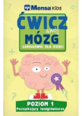 Mensa Kids Ćwicz swój mózg Łamigłówki dla dzieci Poziom 1