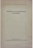 Wokół zagadnienia fonemu