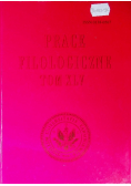 Prace filologiczne Tom XLV
