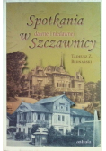 Spotkania w dawnej i niedawnej Szczawnicy