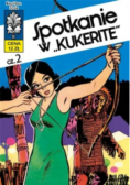 Kapitan Żbik Tom 11 Spotkanie w Kukerite Część 2