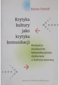 Krytyka kultury jako krytyka komunikacji