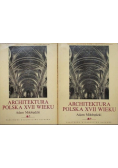 Architektura Polska XVII Wieku, Tom I i II