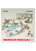 Rekreacje Mikołajka