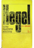 Hegel czyli filozofia kryzysu