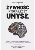 Żywność która leczy umysł