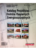 Katalog projektów domów pasywnych i energooszczędnych