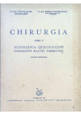 Chirurgia Część II schorzenia chirurgiczne narządów klatki piersiowej