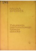 Zaburzenia psychoruchowego rozwoju dziecka