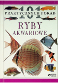 Ryby akwariowe 101 praktycznych porad