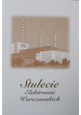 Stulecie elektrowni Warszawskich