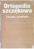 Ortopedia szczękowa Zasady i praktyka