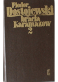 Bracia  Karamazow Tom II