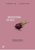 Niepotrzebna jak róża BR w.2016