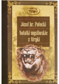 Notatki myśliwskie z Afryki