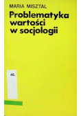 Problematyka wartości w socjologii